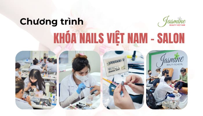 Brochure Nội Dung Đào Tạo Khóa Nails Việt Nam – Salon