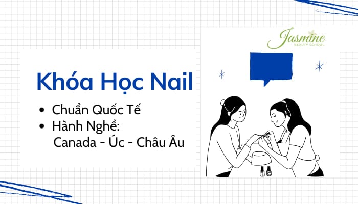 Khóa Học Nail Chuẩn Quốc Tế – Hành Trang Hành Nghề Ở Canada, Úc, Châu Âu
