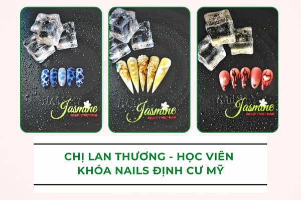 Khóa Nails định cư Mỹ – Sản phẩm học viên Lan Thương