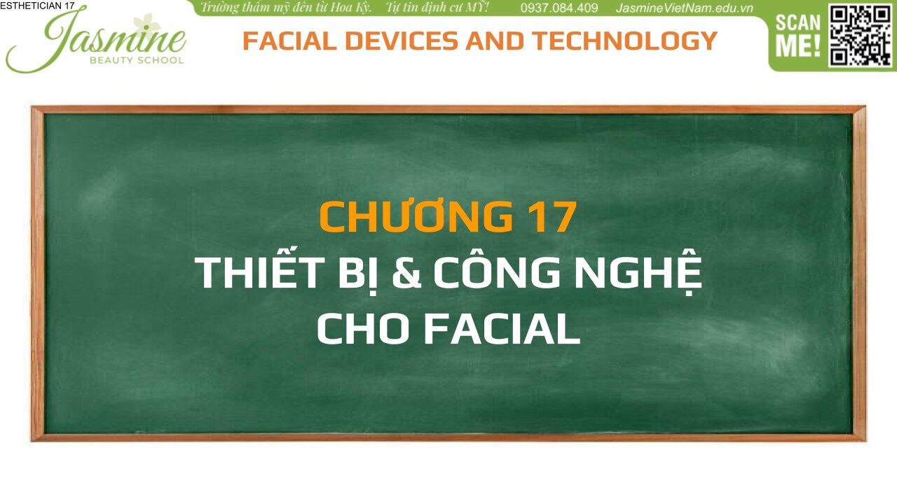 Video bài học Chương 17 lớp Facials
